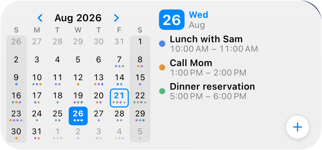 After tapping the 26th: the selection chip moves to Wednesday August 26 and the agenda now lists Lunch with Sam, Call Mom and Dinner reservation