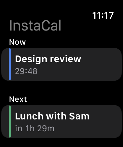 Actual InstaCal Apple Watch app showing Design review under Now with a live countdown and Lunch with Sam under Next