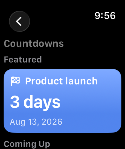Countdowns list on a 46 mm Apple Watch with Product launch featured in three days